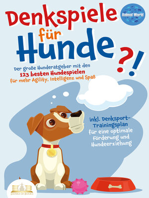 cover image of DENKSPIELE FÜR HUNDE